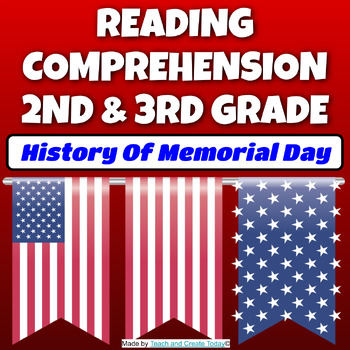 Preview of Memorial Day Holiday Reading Comprehension Passage 2nd and 3rd Grade