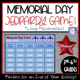 Memorial Day Interactive Trivia Jeopardy Game (3rd-6th grades)