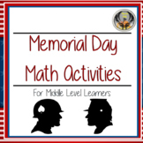 Memorial Day Math Activities For Middle Level Learners