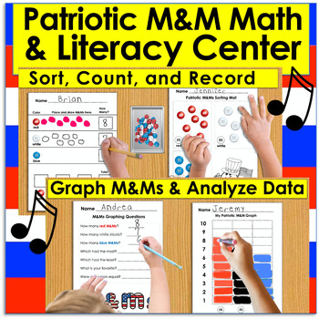 Preview of Memorial Day Math & Literacy Center: Patriotic M&M Math With Songs