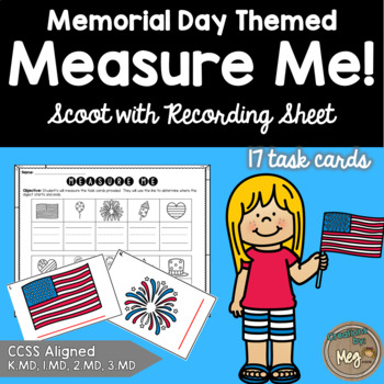 Preview of Memorial Day Math: May - Measuring Task Cards - Standard or Non-Standard Units