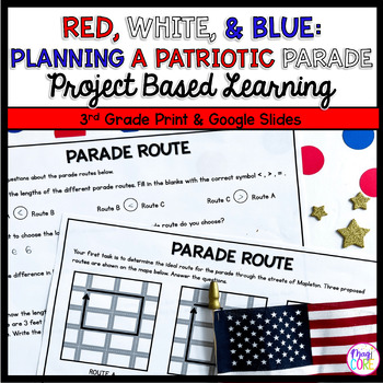 Preview of 3rd Grade Math PBL Memorial Day Patriotic Parade Project Based Learning Activity