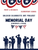 Memorial Day Solider Silhouette Art Project - NO PREP, Printable