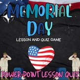 Memorial Day ,US  Holiday History PowerPoint Lesson and Qu