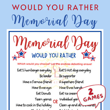 Preview of Memorial Day Would You Rather speech therapy Activities middle high school 7th