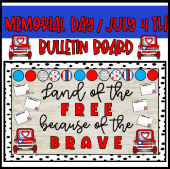 Preview of Memorial Day or 4th of July Bulletin Board- Summer, End of the Year Color and BW