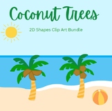 Summer Coconut Palm Trees | 2D Shapes Clip Art | Chicka Ch