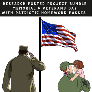 Preview of Memorial and Veterans Day Poster Project / Patriotic Homework Passes BUNDLE
