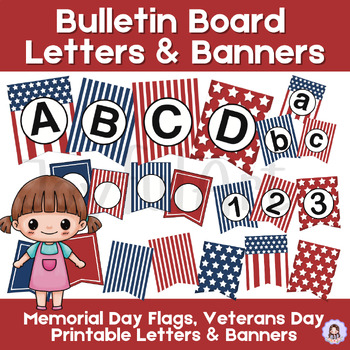 Preview of Memorial day Flag Veterans Day Bulletin Board Kit, Printable Letters & Banners