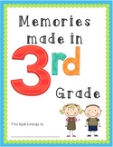 Memories Made in 3rd Grade ~ EOY Memory Book