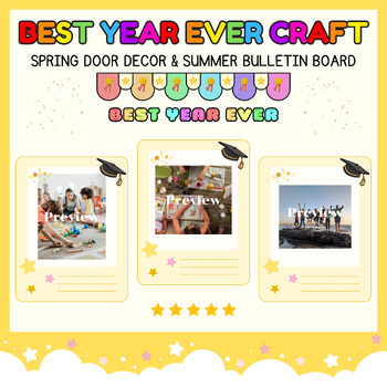 Preview of Memories best year ever crafts l End of year Door Decor & Spring Bulletin Board