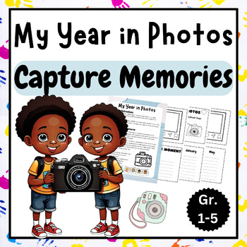 Preview of Memories in a Book! Create Your End-of-Year Photo Journal (Grades 1-5)