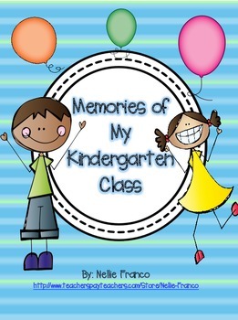 Preview of Memories of My Kindergarten Class