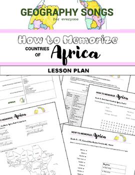 Preview of Memorize Africa COUNTRIES ▪ Lesson Plan ▪ Songs ▪ Worksheets ▪ Stream Video