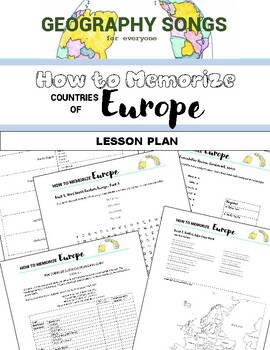 Preview of Memorize Europe COUNTRIES ▪ Lesson Plan ▪ Songs ▪ Worksheets ▪ Stream Video