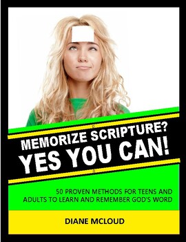 Preview of Memorize Scripture? YES, YOU CAN! 50 Methods for Teens and Adults - PDF Book