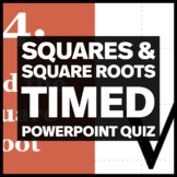Memorizing Squares and Square Roots Timed PowerPoint Quiz