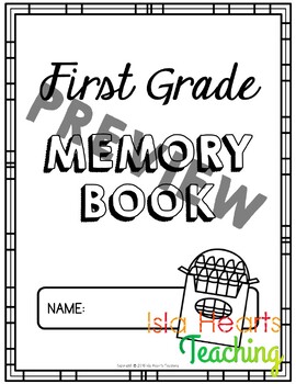 First Grade Memory Book - First Grade End of Year Activity | TpT
