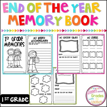 End of Year Memory Book-1st Grade by Giggles and Grades with Miss Gallagher