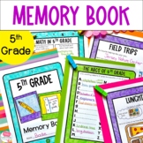 Memory Book 5th Grade End of the Year Activities | Last We