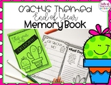 Cactus Themed: End of Year: Memory Book