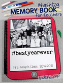 End of the Year Hashtag Memory Book For Teachers
