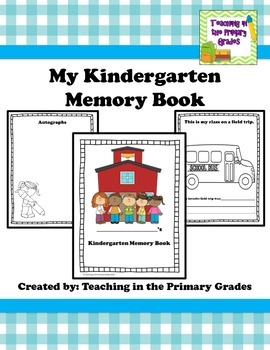 Memory Book- Kindergarten by Kiddos and Crayons by Jordan Piacenti