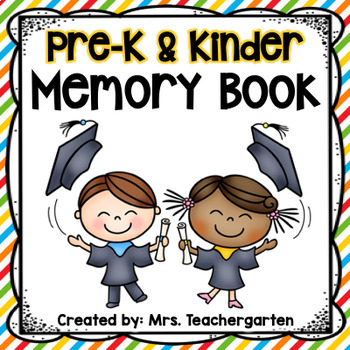 Pre-K and Kindergarten Memory Book by Mrs Teachergarten | TPT