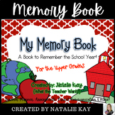 Memory Book - Yearbook - Writing Project For the Upper Grades