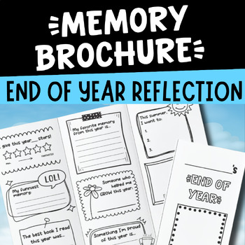 Preview of Memory Brochure: End of Year Reflection Activity | Grades 2-5 | Keepsake