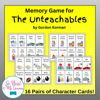 Memory Game for The Unteachables by Gordon Korman by So Novel by Ms Lauren