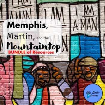 Preview of Memphis, Martin, and the Mountaintop by Alice Faye Duncan BUNDLE of RESOURCES