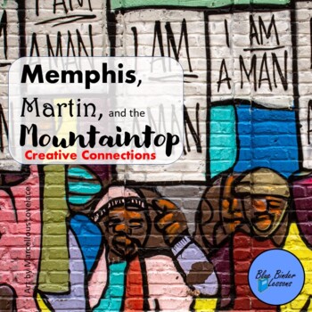 Preview of Memphis, Martin, and the Mountaintop by Alice Faye Duncan Creative Connections