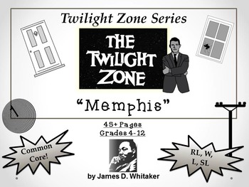 Preview of Memphis Twilight Zone Episode Unit Resource Dr. Martin Luther King, Jr.