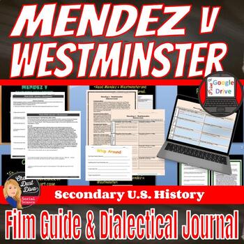 Preview of MENDEZ v WESTIMINSTER Film Guide, Dialectical Journal, TOD - print & digital