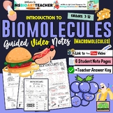Biomolecules Guided Video Notes Macromolecules Notes