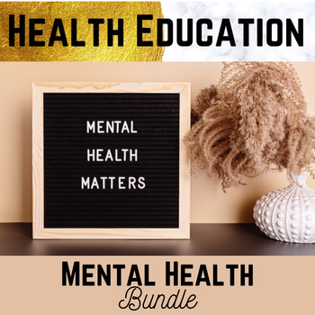 Preview of Mental Health: 3 Lesson Bundle PLUS Bonus Summative Assessment