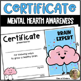Mental Health Awareness: Grow a Healthy Brain Certificate 