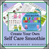 Mental Health Awareness Lesson - Self Care Smoothie - Crea