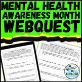 Mental Health Awareness Month Activity WEBQUEST for SEL an