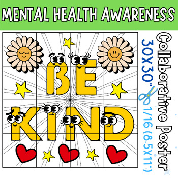 Preview of Mental Health Awareness Month Positive Self Collaborative Poster "Be Kind"