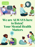 Mental Health Awareness Month: We will ALWAYS listen