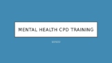 Mental Health CPD Training