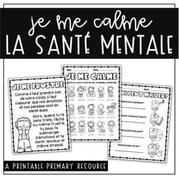 Preview of La santé mentale - Calming Strategies & Stress Worksheets (FRENCH Mental Health)