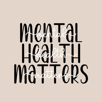 Preview of Mental Health Matters PNG Digital File for Shirts, Stickers, Printing, Crafts