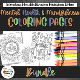 Mental Health/Mindfulness Coloring Page BUNDLE! (23 Products!)