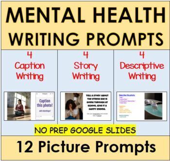 Preview of Mental Health Month Writing Prompts with Pictures | Distance Learning
