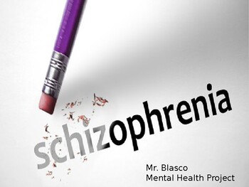 Preview of Mental Health Project - Schizophrenia