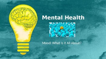 Preview of Mental Health - Self Care - Focus on Mood & Emotions