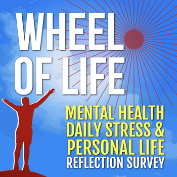 Preview of Mental Health & Wellness: Wheel of Life Lesson | Psychology or Health Class